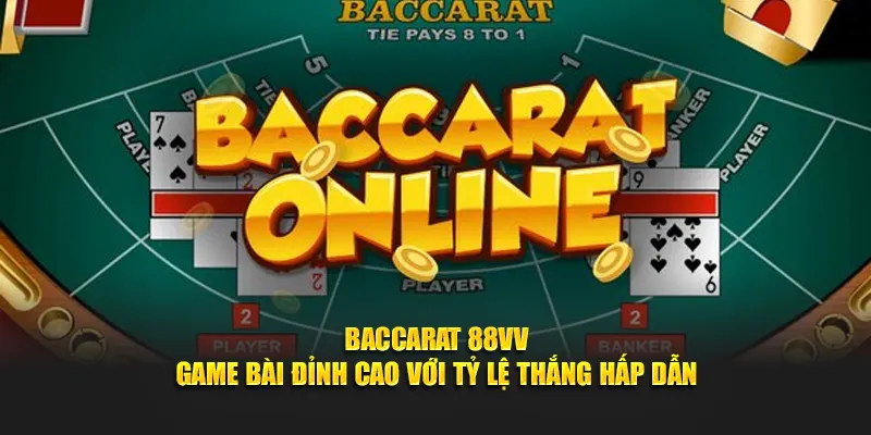 Baccarat 88vv