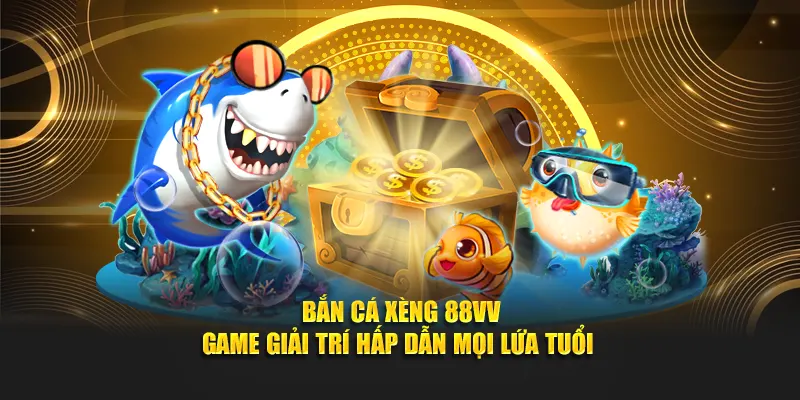 Bắn cá xèng
